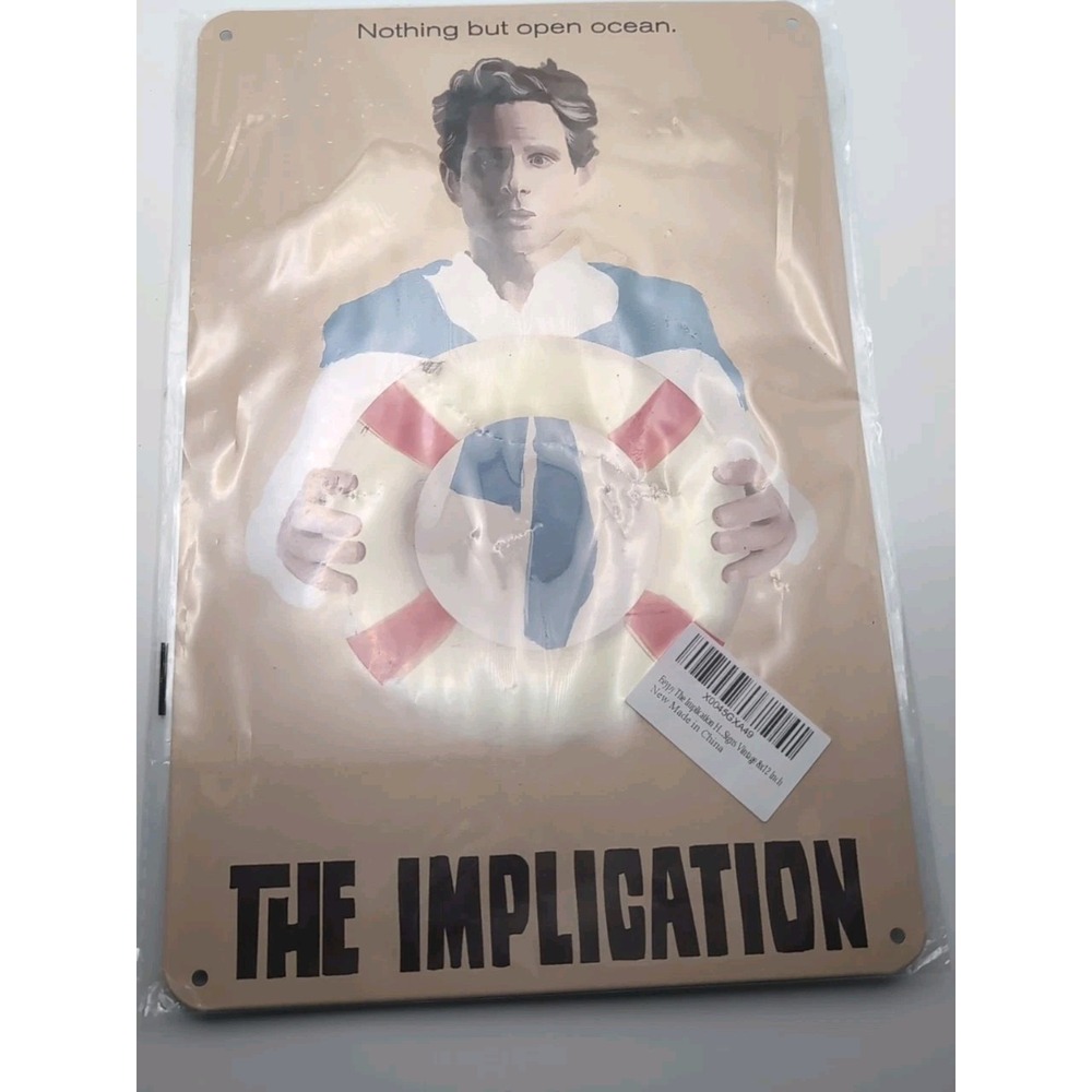 The Implication Nothing But‎ Open Ocean -Steel Decor Sign 8x12